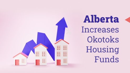 your*realtor | Alberta Increases Okotoks Housing Funds